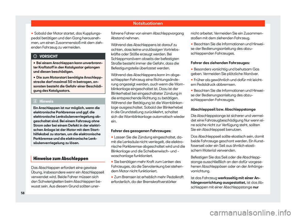Seat Alhambra 2020  Betriebsanleitung (in German) Notsituationen

