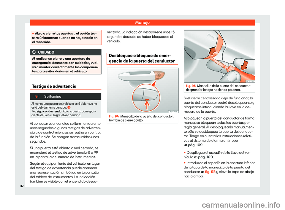 Seat Alhambra 2020  Manual del propietario (in Spanish) Manejo
