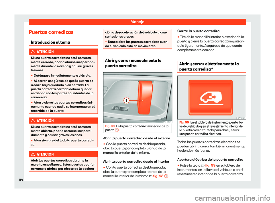 Seat Alhambra 2020  Manual del propietario (in Spanish) Manejo
Puertas corredizas Intr oducci