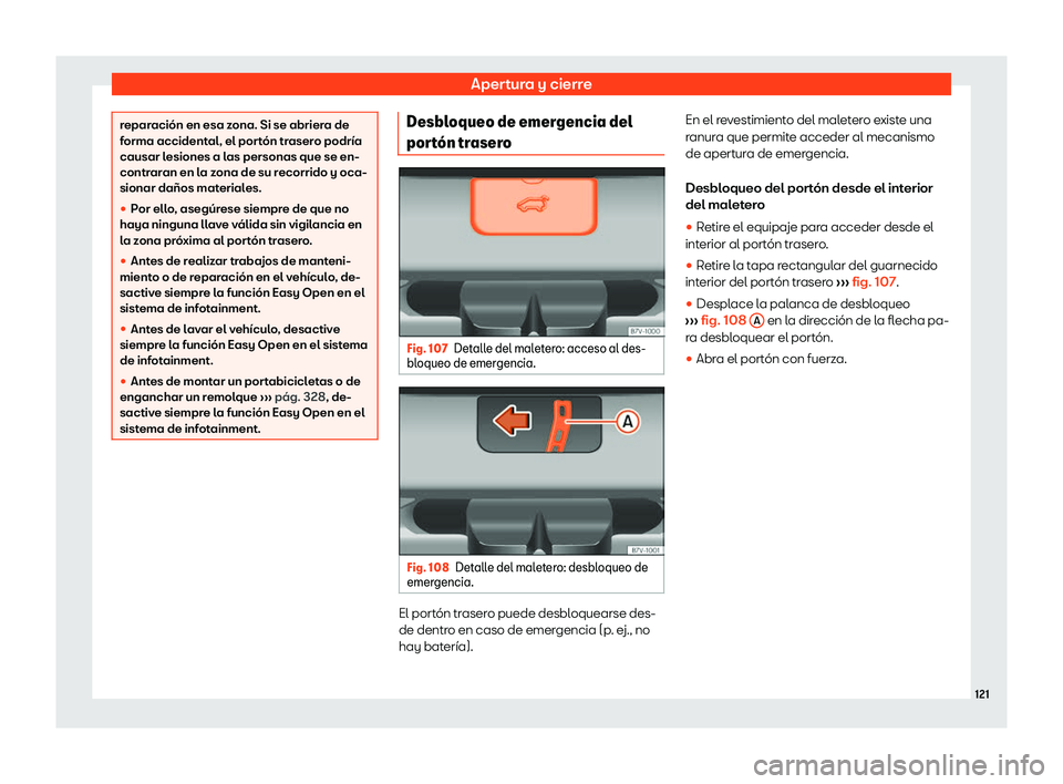 Seat Alhambra 2020  Manual del propietario (in Spanish) Apertura y cierre
reparaci