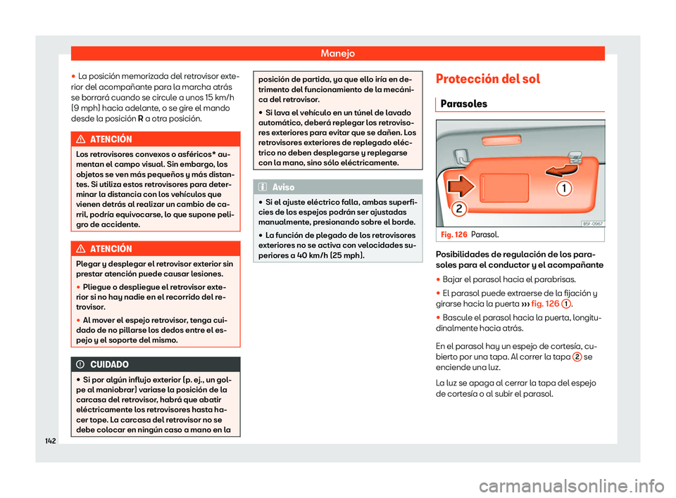 Seat Alhambra 2020  Manual del propietario (in Spanish) Manejo
