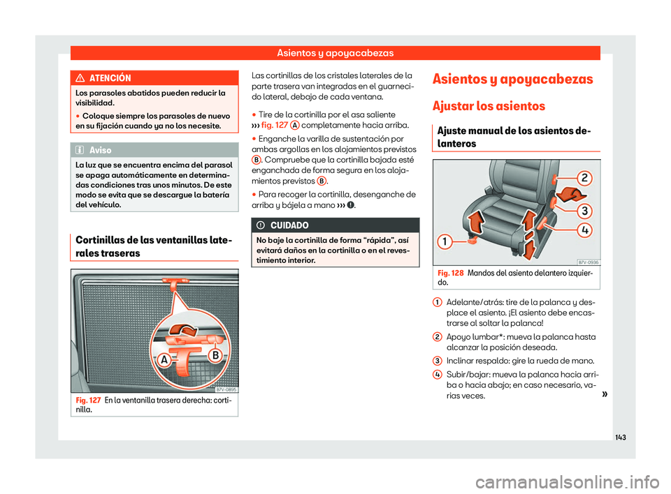 Seat Alhambra 2020  Manual del propietario (in Spanish) Asientos y apoyacabezas
ATENCI
