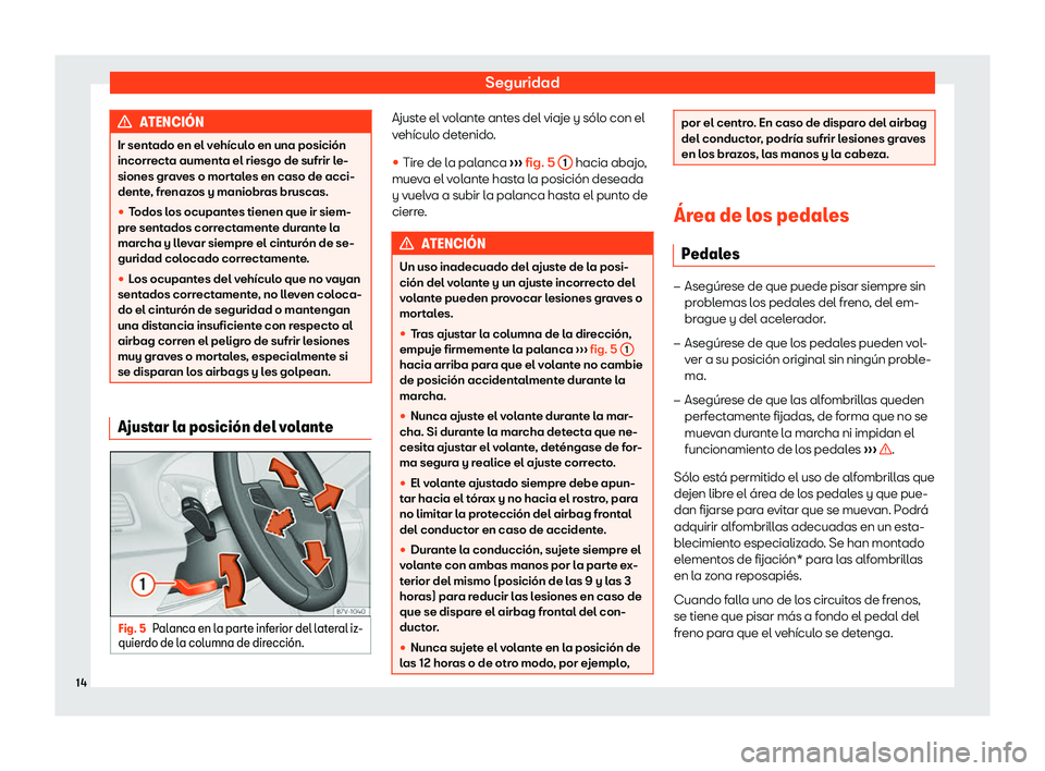 Seat Alhambra 2020  Manual del propietario (in Spanish) Seguridad
ATENCI