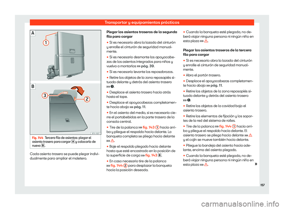 Seat Alhambra 2020  Manual del propietario (in Spanish) Transportar y equipamientos pr