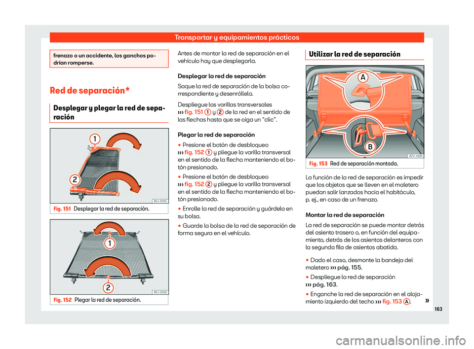 Seat Alhambra 2020  Manual del propietario (in Spanish) Transportar y equipamientos pr