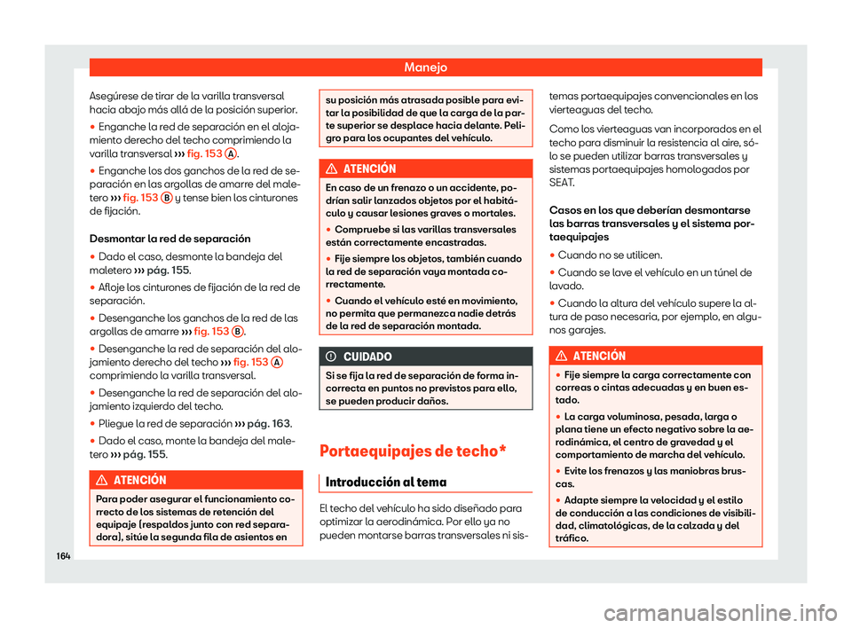Seat Alhambra 2020  Manual del propietario (in Spanish) Manejo
Aseg
