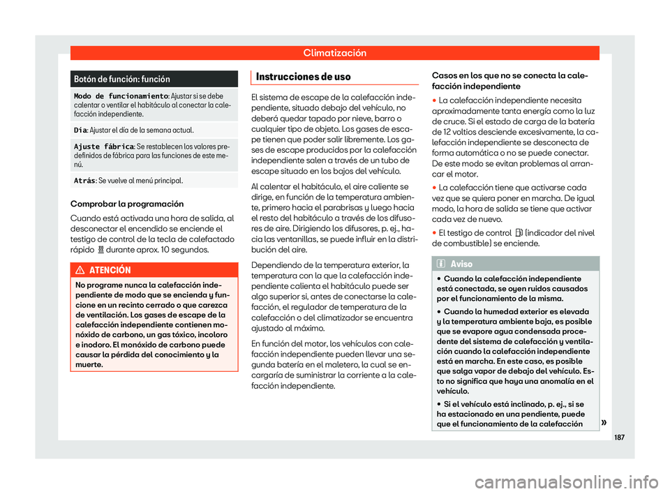 Seat Alhambra 2020  Manual del propietario (in Spanish) Climatizaci