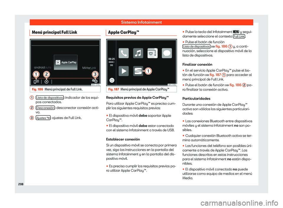 Seat Alhambra 2020  Manual del propietario (in Spanish) Sistema Infotainment
Men