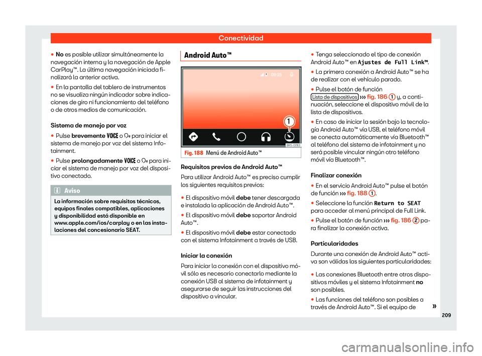 Seat Alhambra 2020  Manual del propietario (in Spanish) Conectividad
