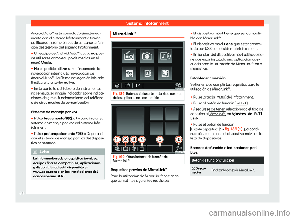 Seat Alhambra 2020  Manual del propietario (in Spanish) Sistema Infotainment
Android Auto