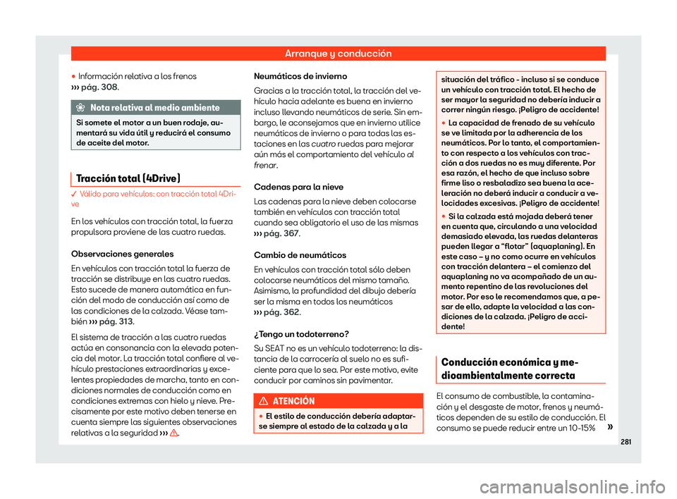 Seat Alhambra 2020 Manual del propietario (in Spanish) Arranque y conducci Seat Alhambra 2020 Manual del propietario (in Spanish) Arranque y conducci