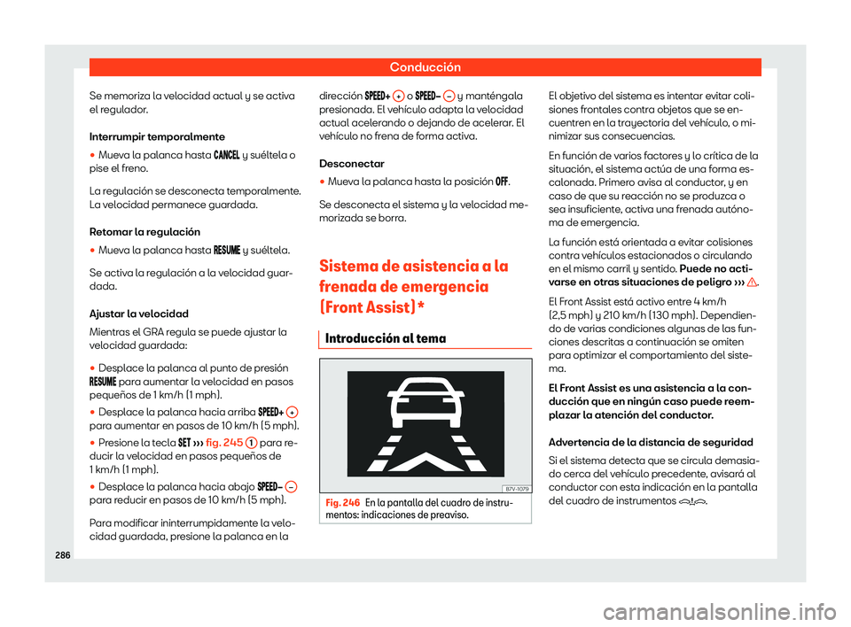 Seat Alhambra 2020 Manual del propietario (in Spanish) Conducci Seat Alhambra 2020 Manual del propietario (in Spanish) Conducci