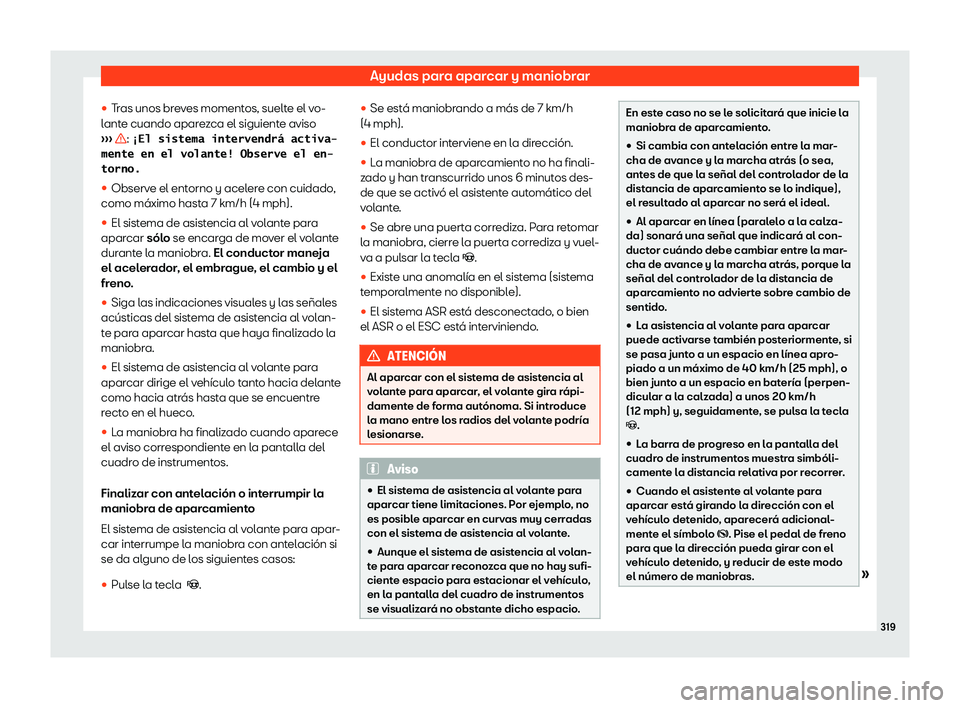 Seat Alhambra 2020  Manual del propietario (in Spanish) Ayudas para aparcar y maniobrar

