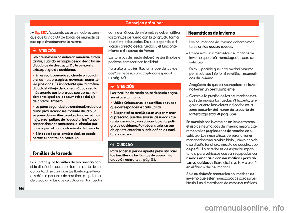 Seat Alhambra 2020  Manual del propietario (in Spanish) Consejos pr