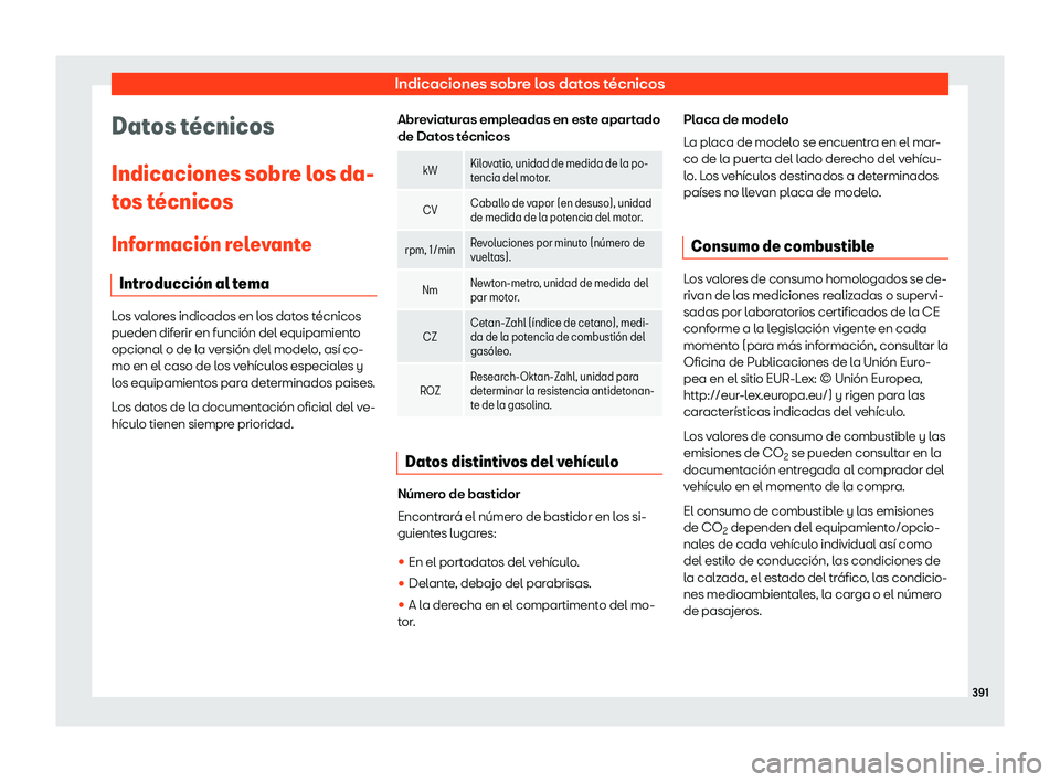 Seat Alhambra 2020  Manual del propietario (in Spanish) Indicaciones sobre los datos t
