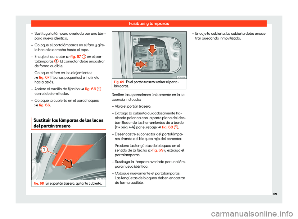 Seat Alhambra 2020  Manual del propietario (in Spanish) Fusibles y l