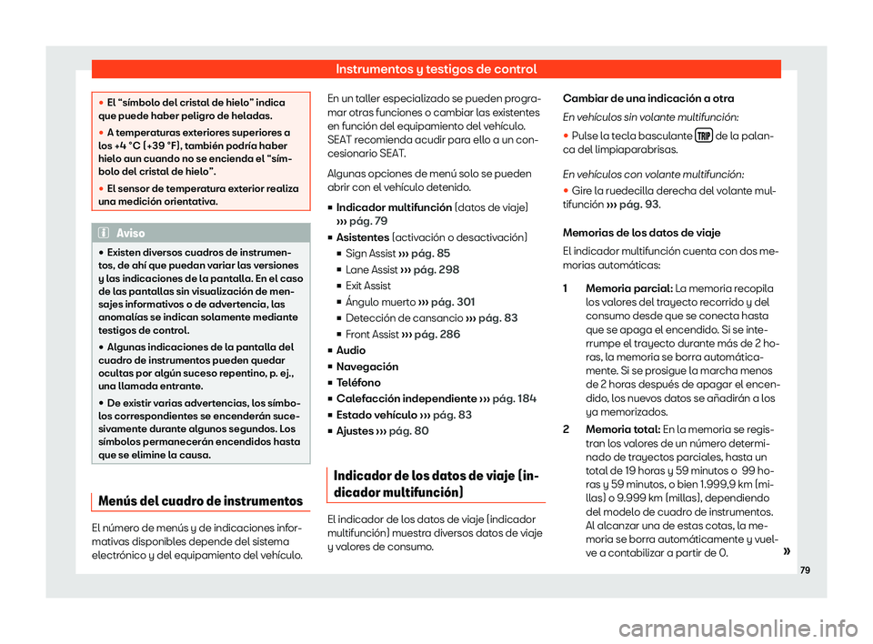 Seat Alhambra 2020  Manual del propietario (in Spanish) Instrumentos y testigos de control
