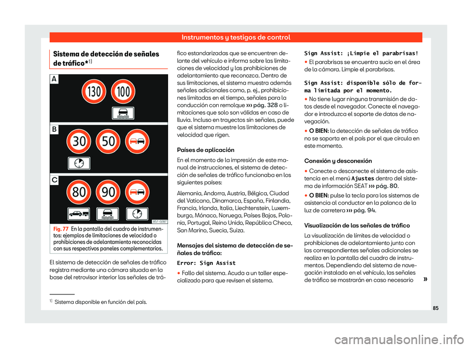 Seat Alhambra 2020  Manual del propietario (in Spanish) Instrumentos y testigos de control
Sistema de detecci