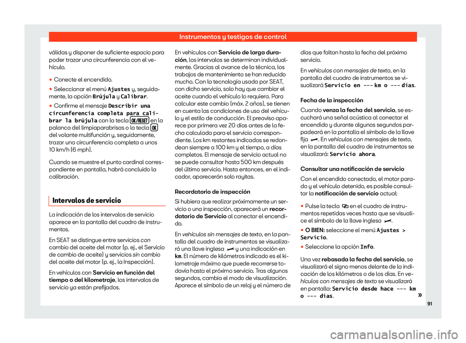 Seat Alhambra 2020  Manual del propietario (in Spanish) Instrumentos y testigos de control
v