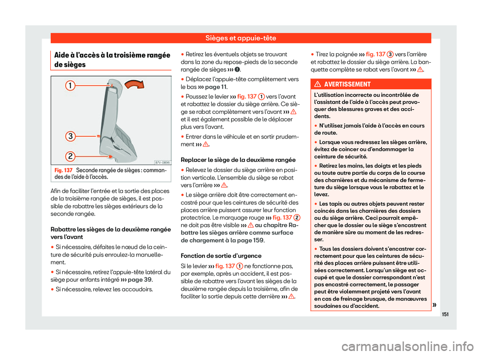 Seat Alhambra 2020  Manuel du propriétaire (in French)  Sièges et appuie-tête
Aide 
