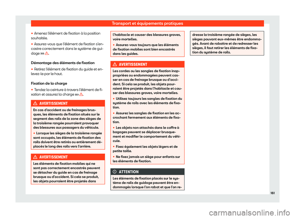 Seat Alhambra 2020  Manuel du propriétaire (in French)  Transport et équipements pratiques
