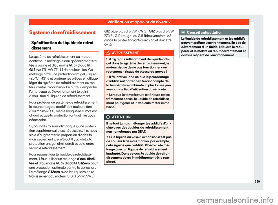 Seat Alhambra 2020  Manuel du propriétaire (in French)  Vérification et appoint de niveaux
Syst