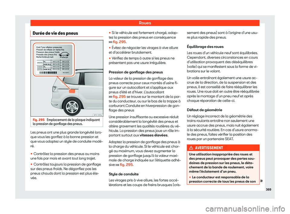 Seat Alhambra 2020  Manuel du propriétaire (in French)  Roues
Dur