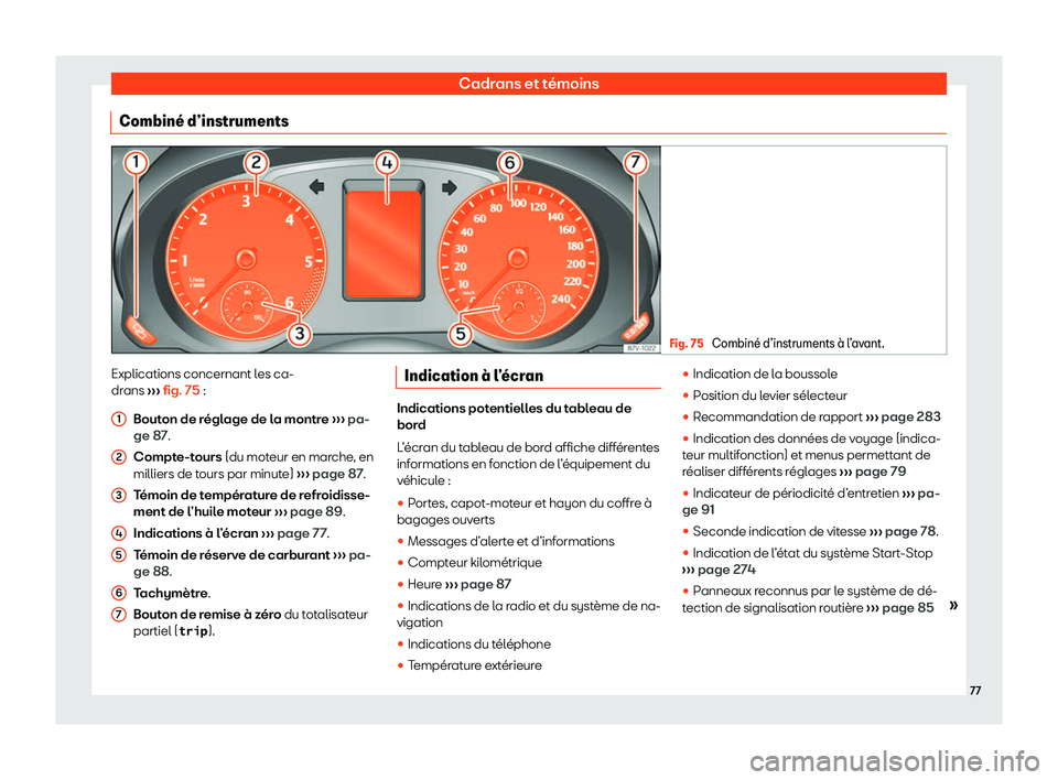 Seat Alhambra 2020  Manuel du propriétaire (in French)  Cadrans et témoins
Combin
