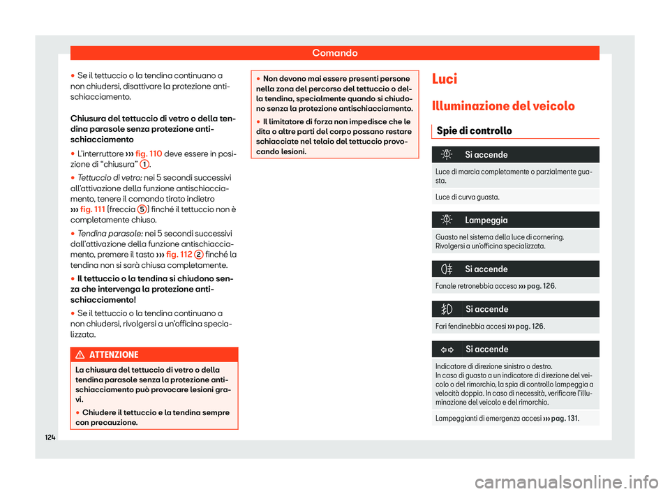 Seat Alhambra 2020  Manuale del proprietario (in Italian) Comando
