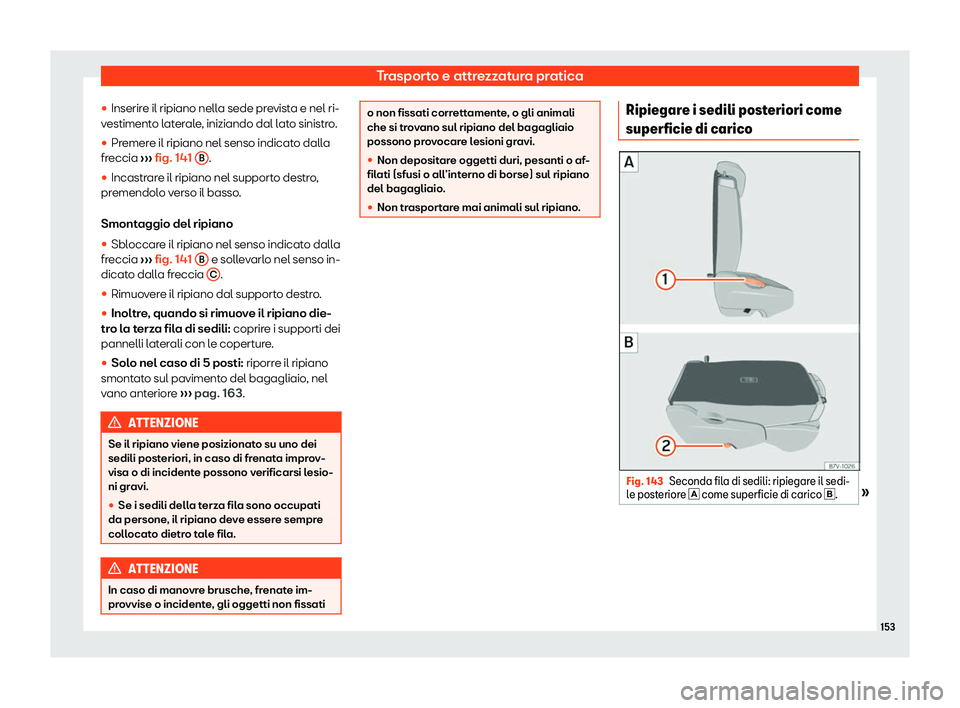 Seat Alhambra 2020  Manuale del proprietario (in Italian) Trasporto e attrezzatura pratica
