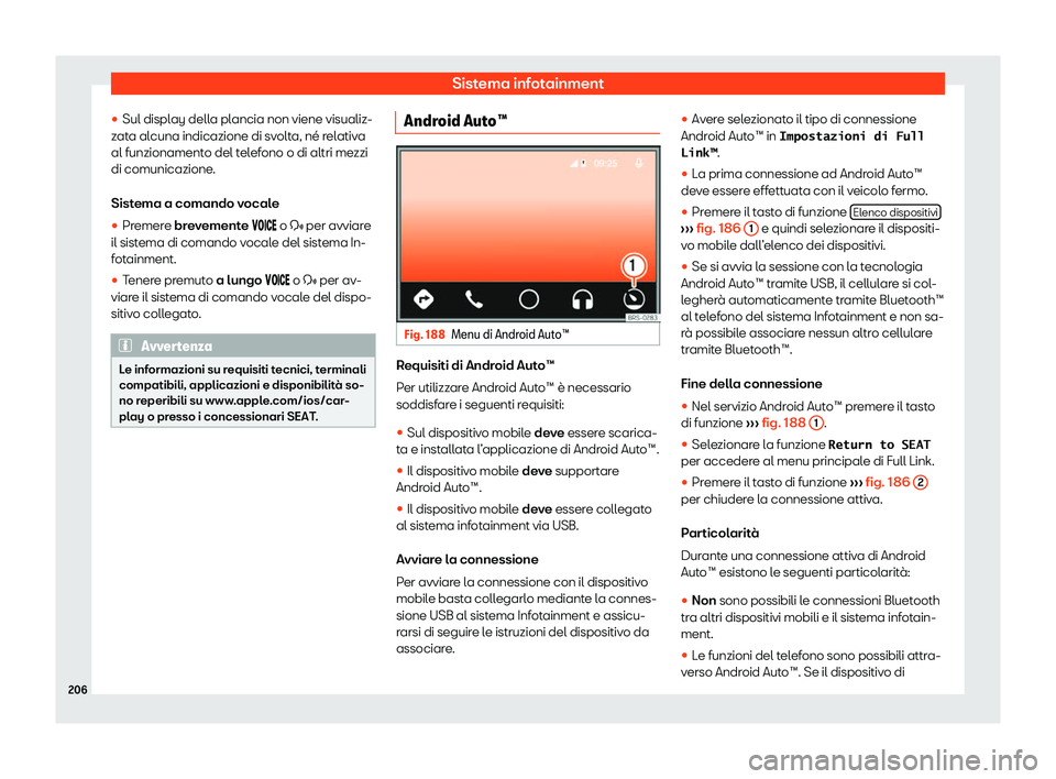 Seat Alhambra 2020  Manuale del proprietario (in Italian) Sistema infotainment

