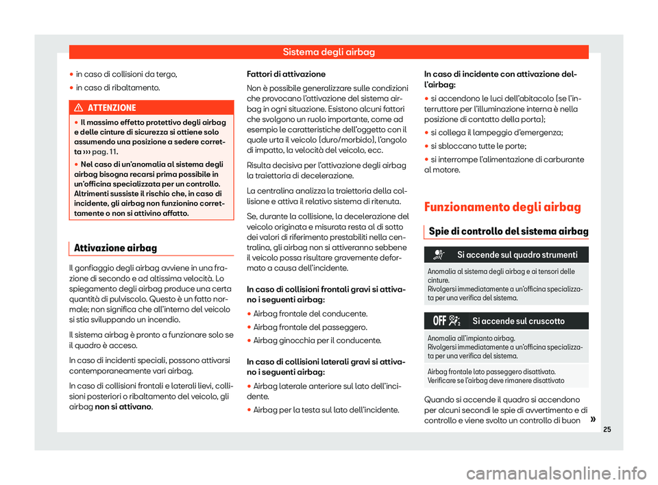 Seat Alhambra 2020  Manuale del proprietario (in Italian) Sistema degli airbag
