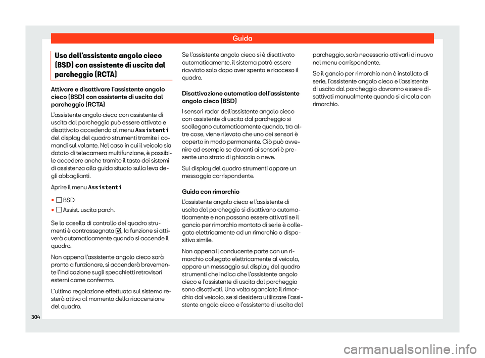 Seat Alhambra 2020  Manuale del proprietario (in Italian) Guida
Uso dell