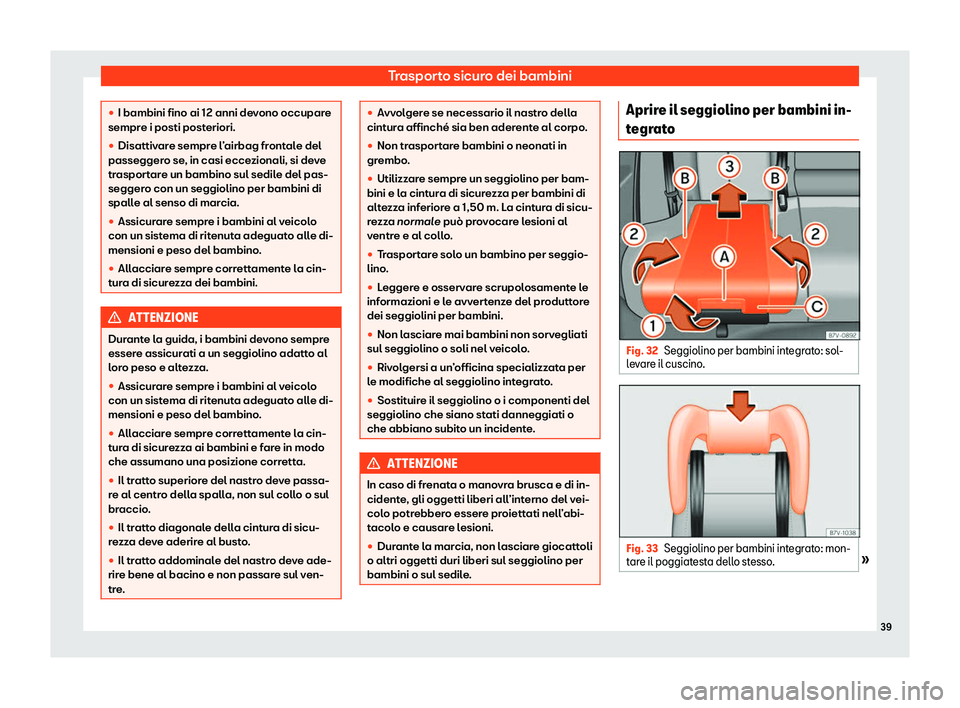 Seat Alhambra 2020  Manuale del proprietario (in Italian) Trasporto sicuro dei bambini
