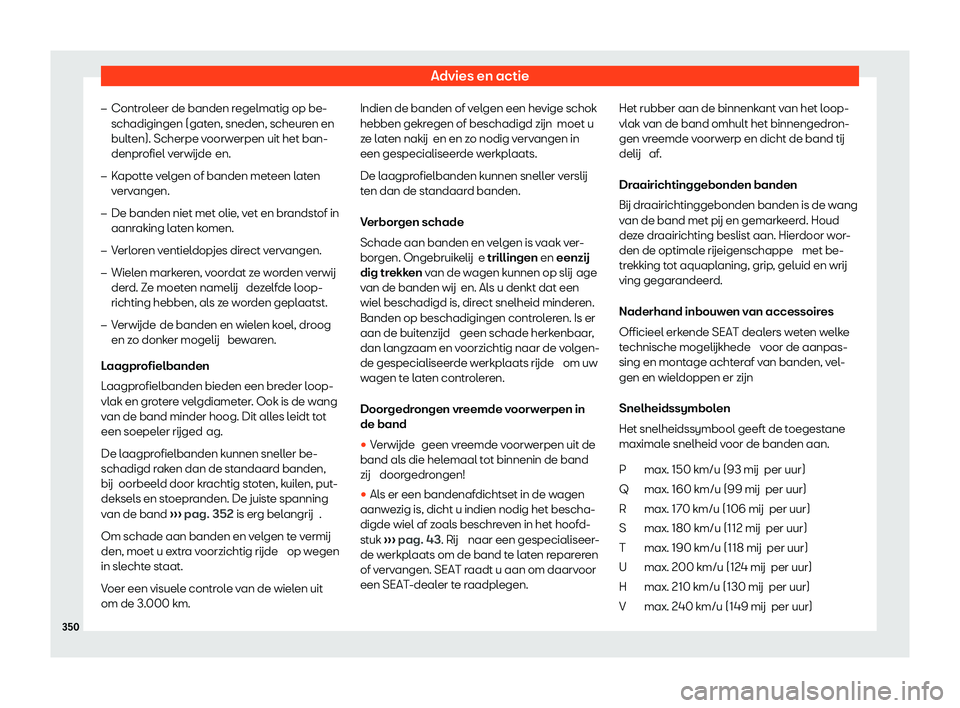 Seat Alhambra 2020  Handleiding (in Dutch) Advies en actie
�