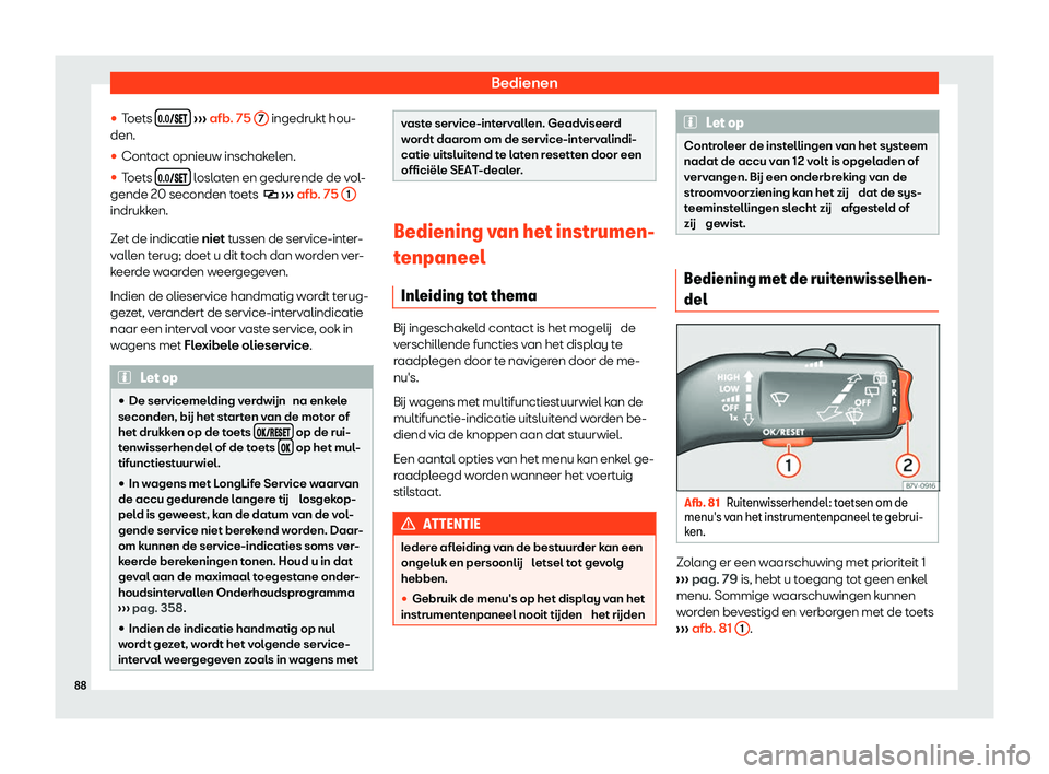 Seat Alhambra 2020  Handleiding (in Dutch) Bedienen
