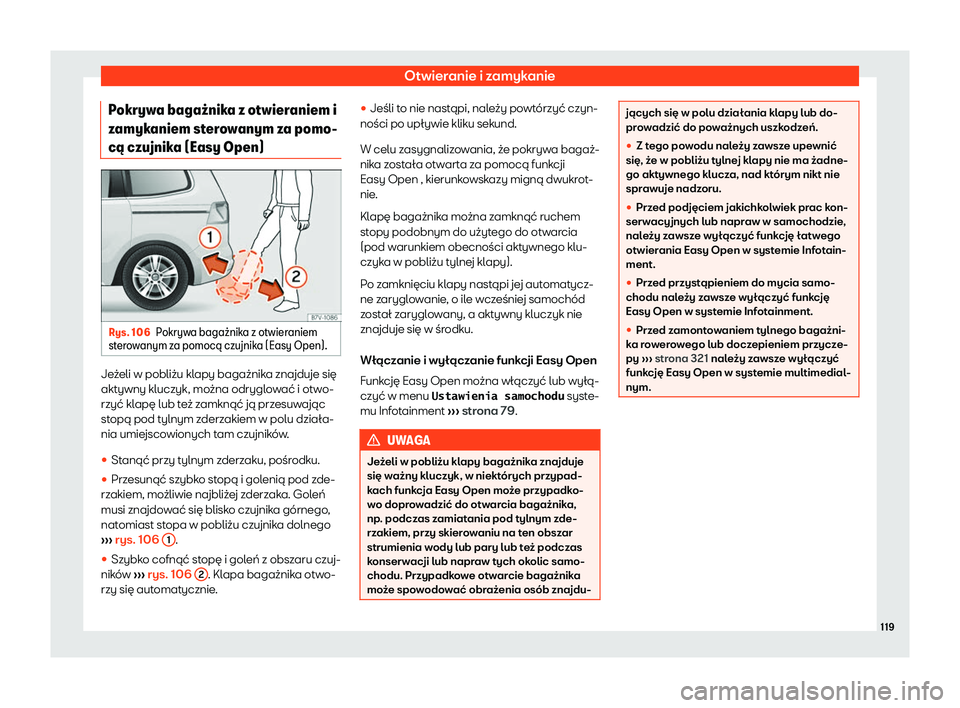 Seat Alhambra 2020  Instrukcja Obsługi (in Polish) Otwieranie i zamykanie
Pokrywa baga