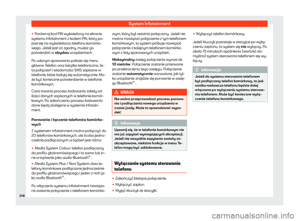 Seat Alhambra 2020  Instrukcja Obsługi (in Polish) System Infotainment
