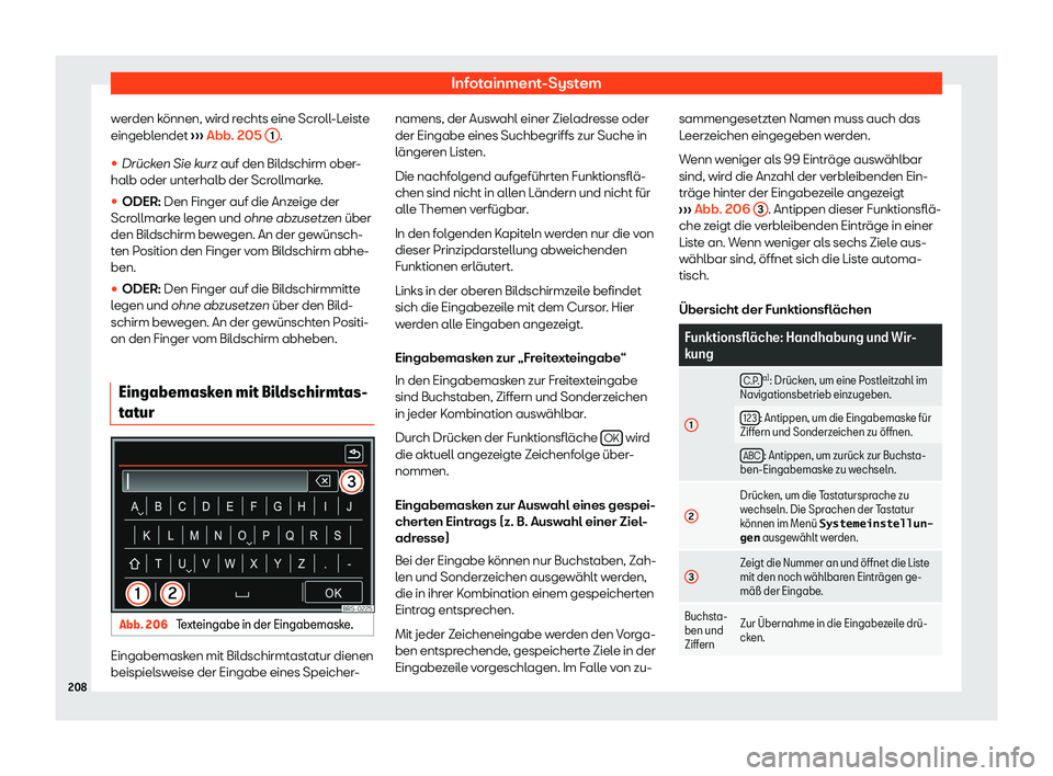 Seat Alhambra 2019 Betriebsanleitung (in German) Infotainment-System
werden k Seat Alhambra 2019 Betriebsanleitung (in German) Infotainment-System
werden k