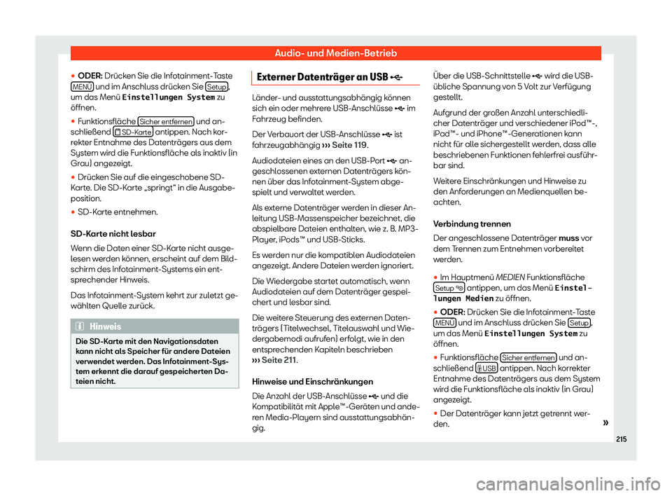 Seat Alhambra 2019  Betriebsanleitung (in German) Audio- und Medien-Betrieb
