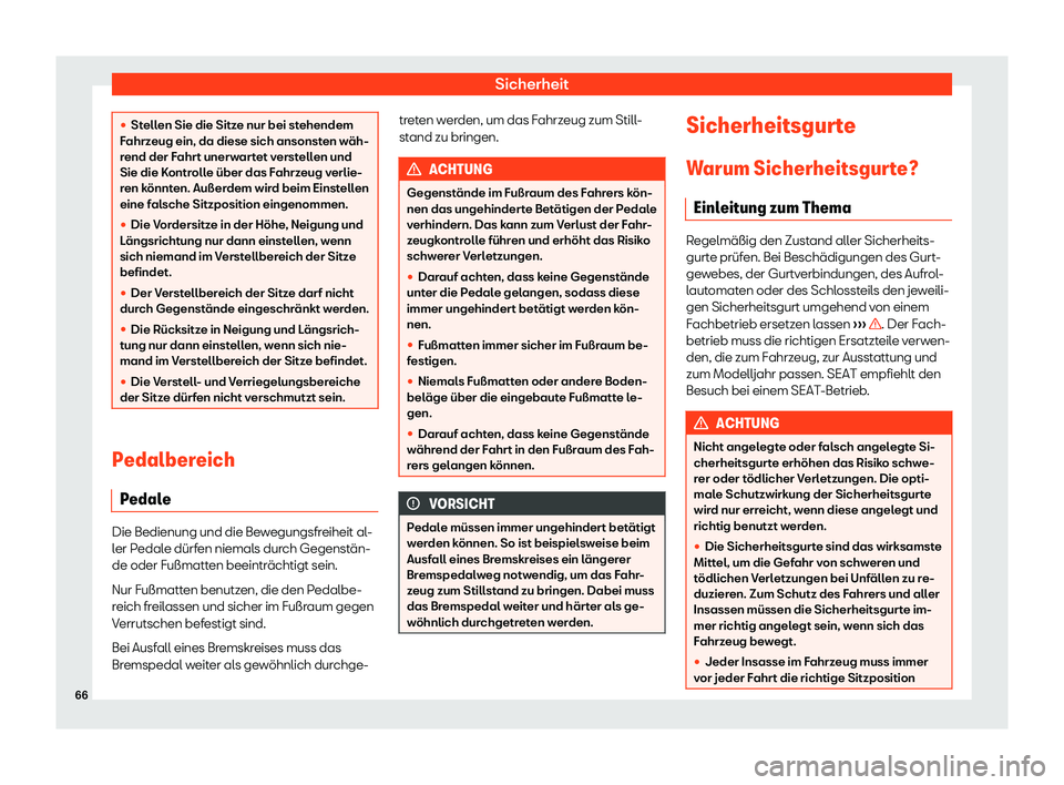 Seat Alhambra 2019  Betriebsanleitung (in German) Sicherheit
