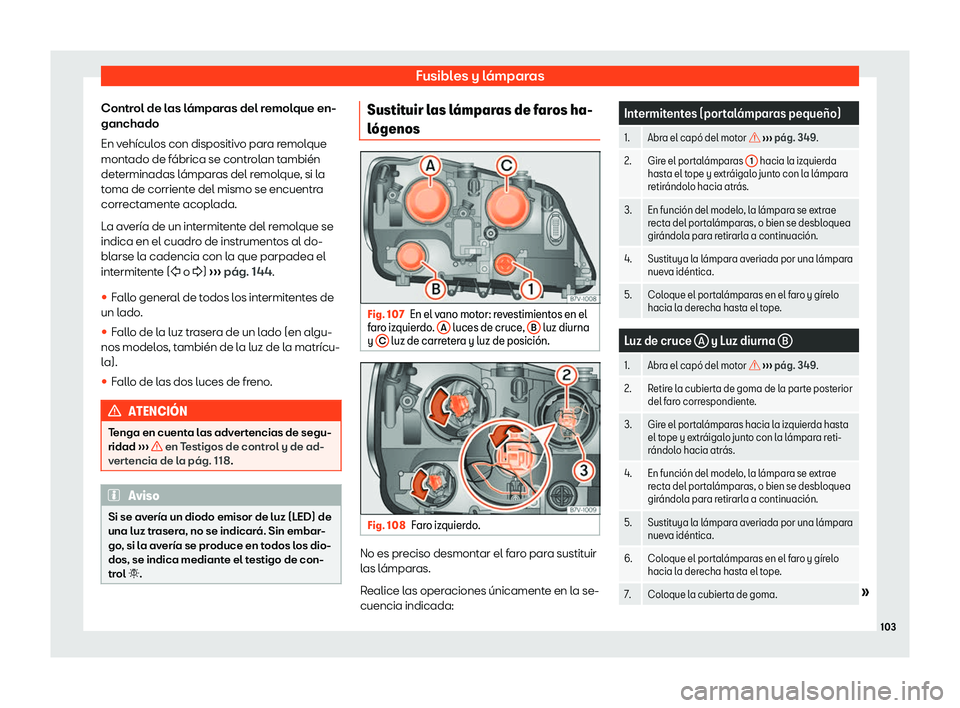 Seat Alhambra 2019  Manual del propietario (in Spanish) Fusibles y l