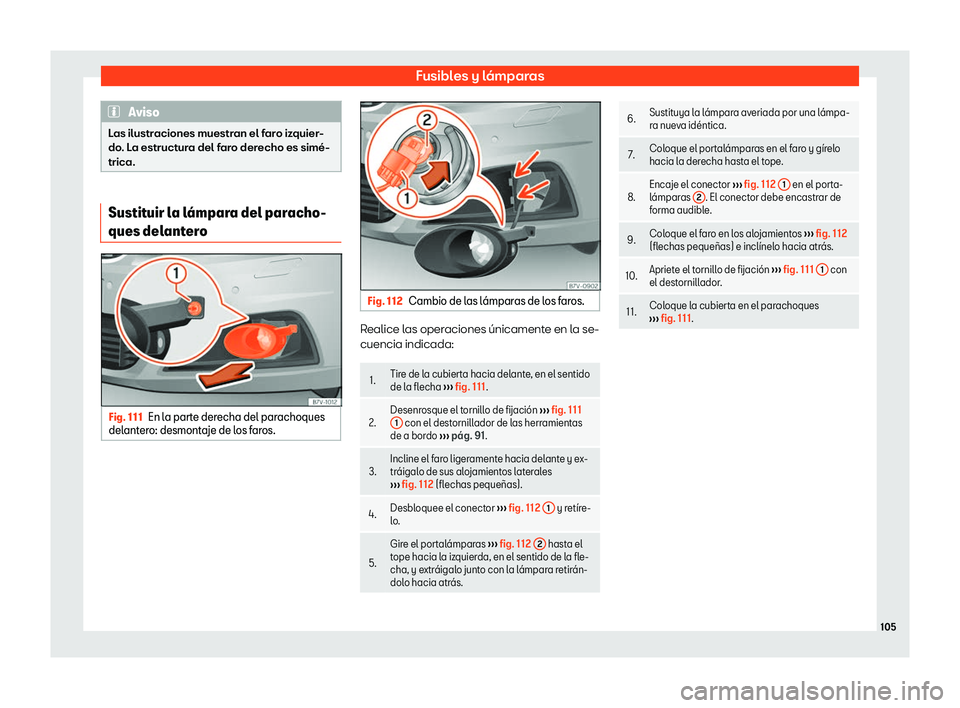 Seat Alhambra 2019  Manual del propietario (in Spanish) Fusibles y l