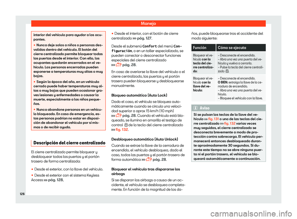 Seat Alhambra 2019  Manual del propietario (in Spanish) Manejo
interior del veh