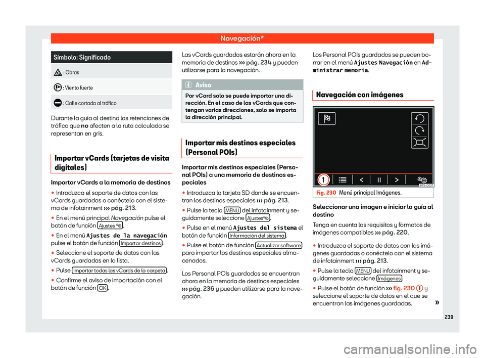 Seat Alhambra 2019  Manual del propietario (in Spanish) Navegaci