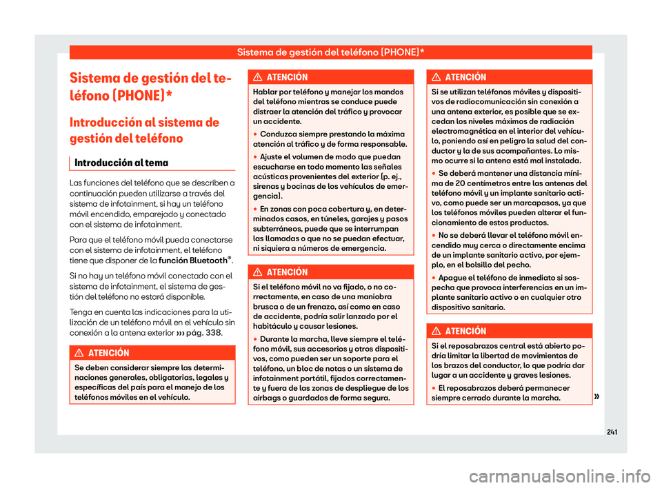 Seat Alhambra 2019  Manual del propietario (in Spanish) Sistema de gesti
