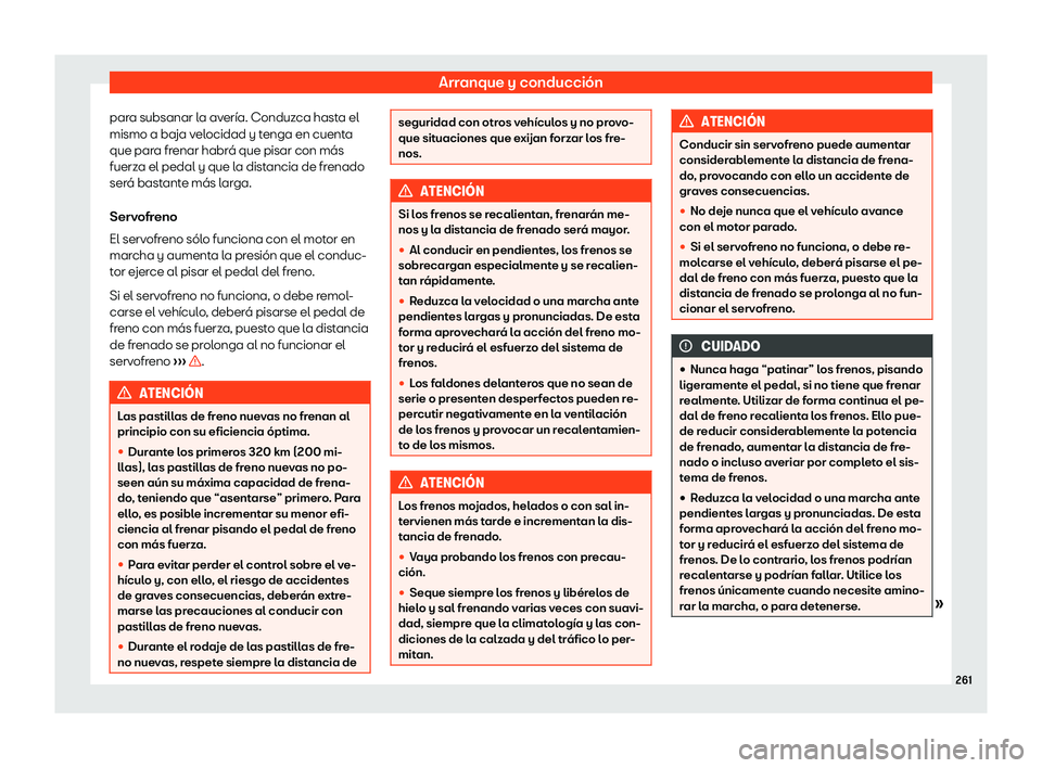 Seat Alhambra 2019 Manual del propietario (in Spanish) Arranque y conducci Seat Alhambra 2019 Manual del propietario (in Spanish) Arranque y conducci