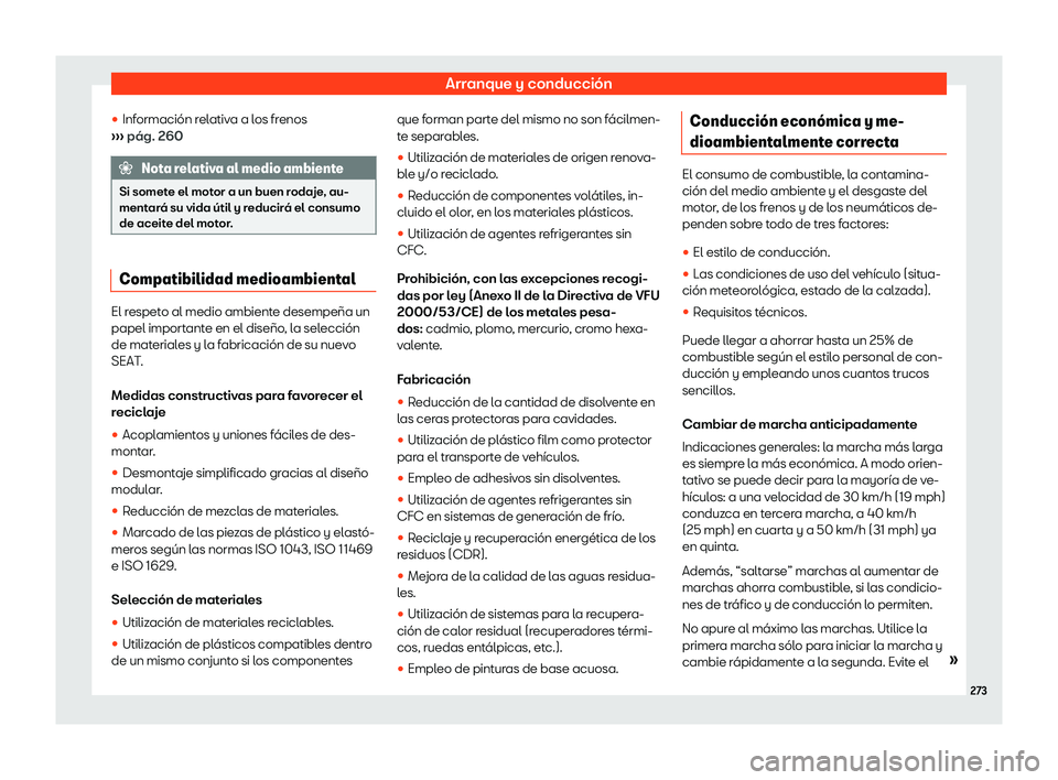 Seat Alhambra 2019 Manual del propietario (in Spanish) Arranque y conducci Seat Alhambra 2019 Manual del propietario (in Spanish) Arranque y conducci