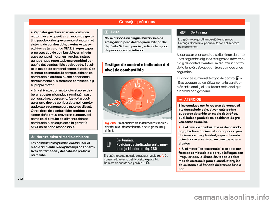 Seat Alhambra 2019 Manual del propietario (in Spanish) Consejos pr Seat Alhambra 2019 Manual del propietario (in Spanish) Consejos pr