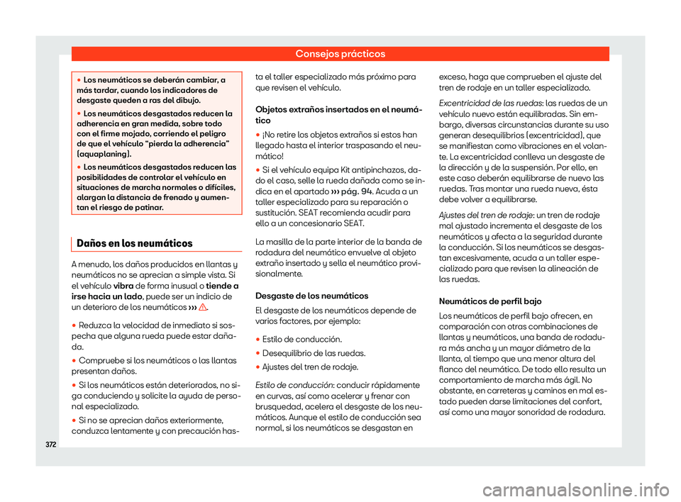 Seat Alhambra 2019 Manual del propietario (in Spanish) Consejos pr Seat Alhambra 2019 Manual del propietario (in Spanish) Consejos pr